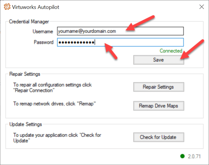 Make sure your username and password show here properly and that the agent shows connected.
